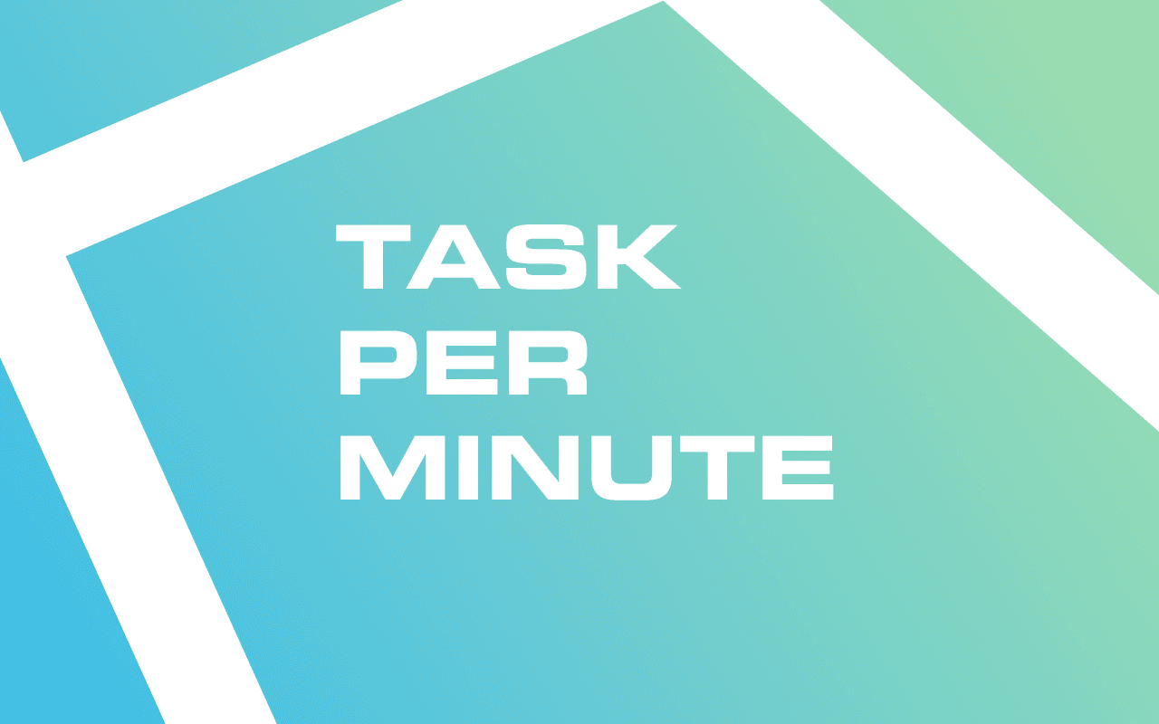 Task Per Minute